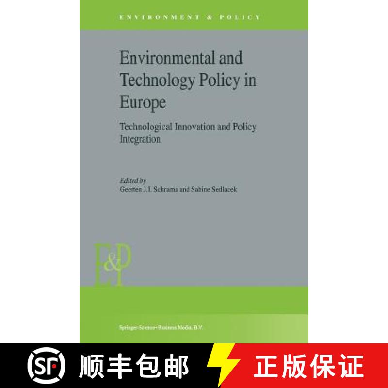 【3-4周达】Environmental and Technology Policy in Europe : Technological Innovation and Policy Integr... [9789048164103]