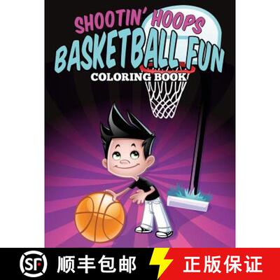 【3-4周达】Shootin' Hoops - Basketball Fun Coloring Book [9781683050209]