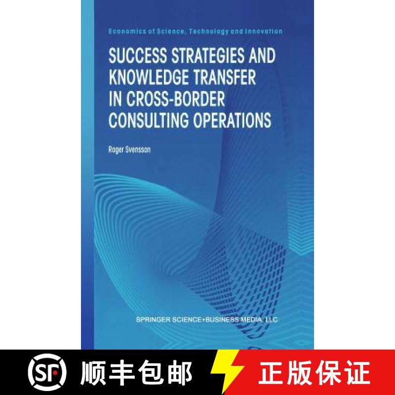 【3-4周达】Success Strategies and Knowledge Transfer in Cross-Border Consulting Operations [9781461369721]