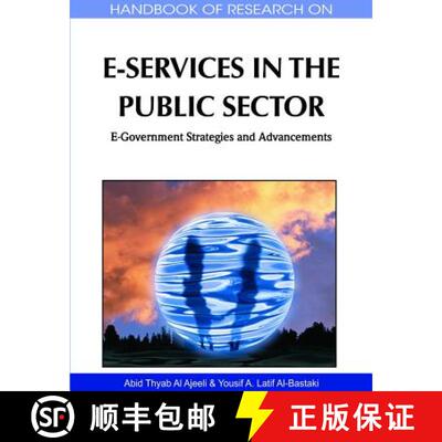 【3-4周达】精装 Handbook of Research on E-Services in the Public Sector: E-Government Strategies and ... [9781615207893]