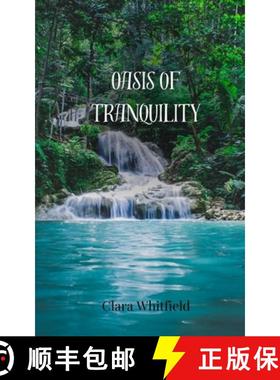 预订 Oasis of Tranquility [9781805811190]
