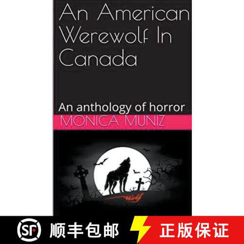 【3-4周达】An American Werewolf In Canada [9798224399420]