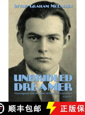 预订 Unbridled Dreamer [9781620065273]