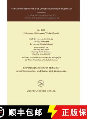 【3-4周达】Rekristallisationstexturen Hochreiner Aluminium-Mangan- Und Kupfer-Zink-Legierungen [9783531026008]