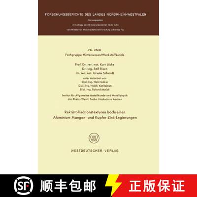 【3-4周达】Rekristallisationstexturen hochreiner Aluminium-Mangan- und Kupfer-Zink-Legierungen [9783531026008]