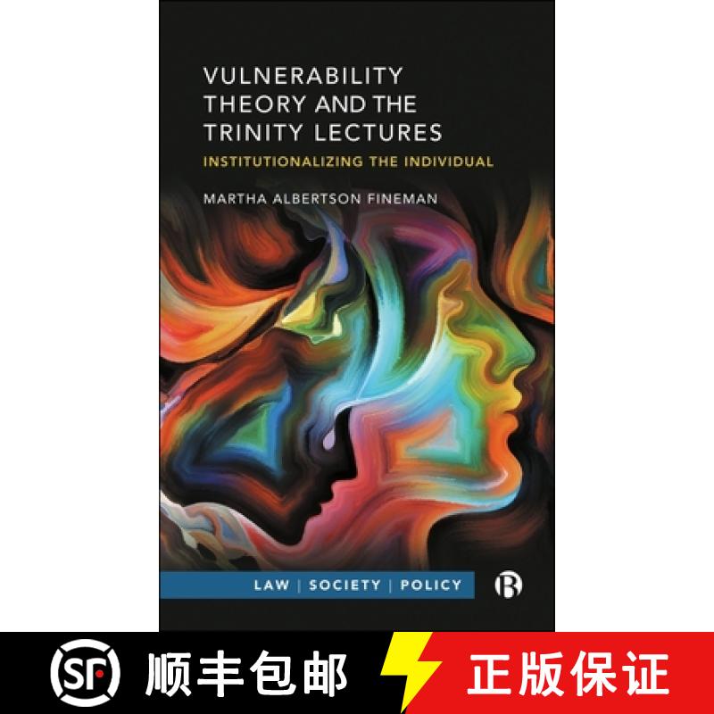 【2-3周达】Vulnerability Theory and the Trinity Lectures: Institutionalizing the Individual [9781529242843]