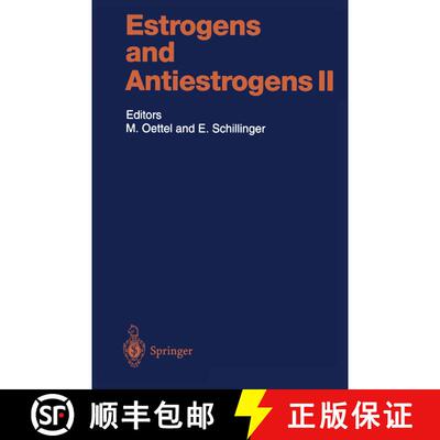 【3-4周达】Estrogens and Antiestrogens II : Pharmacology and Clinical Application of Estrogens and An... [9783642642616]