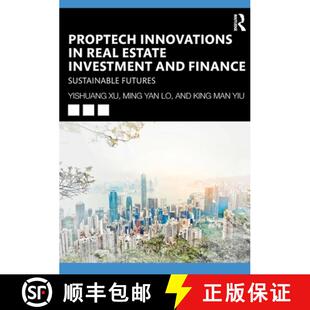【3-4周达】PropTech Innovations in Real Estate Investment and Finance: Sustainable Futures [9781032824239]