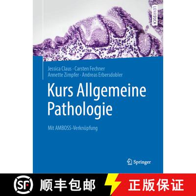 【3-4周达】Kurs Allgemeine Pathologie : Mit AMBOSS-Verknüpfung [9783662593554]