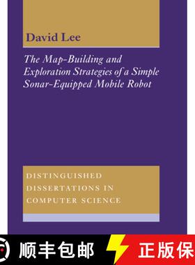 【3-4周达】Map-Building and Exploration Strategies of a Simple Sonar-Equipped Mobile Robot: An Experi... [9780521542159]