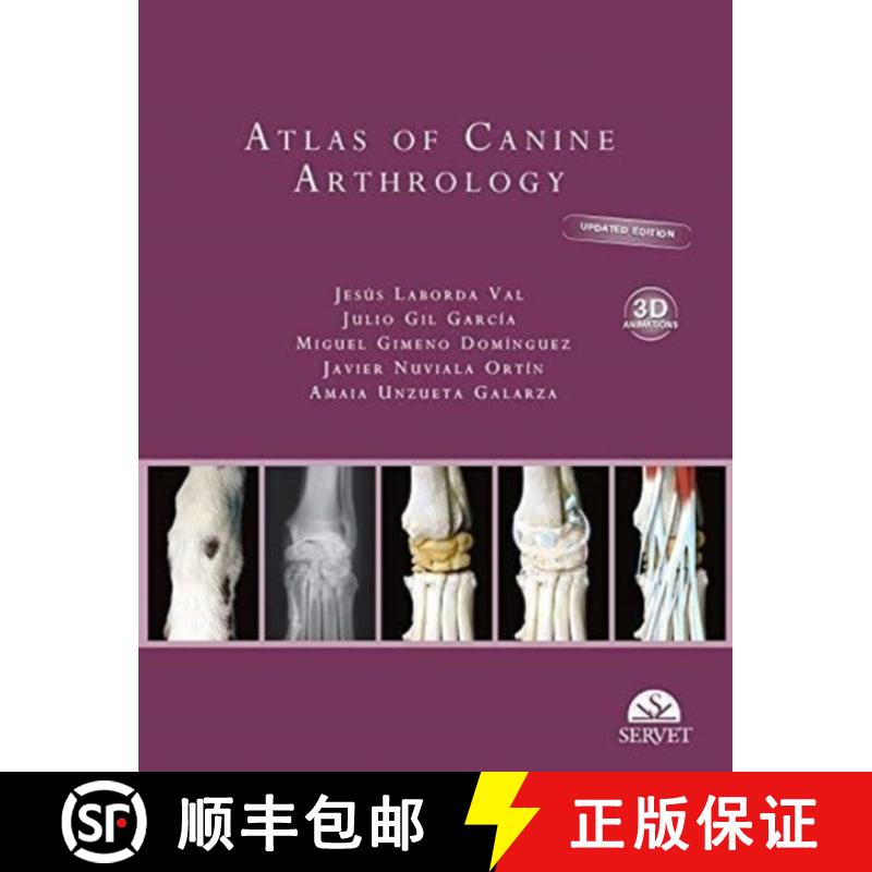 【3-4周达】Atlas of canine arthrology. Updated edition with 3d animations [9788417640750]