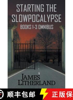 【3-4周达】Starting the Slowpocalypse (Books 1-3 Omnibus) [9781946273048]