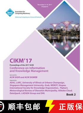 【3-4周达】CIKM '17 : ACM Conference on Information and Knowledge Management - Vol 2 [9781450356879]