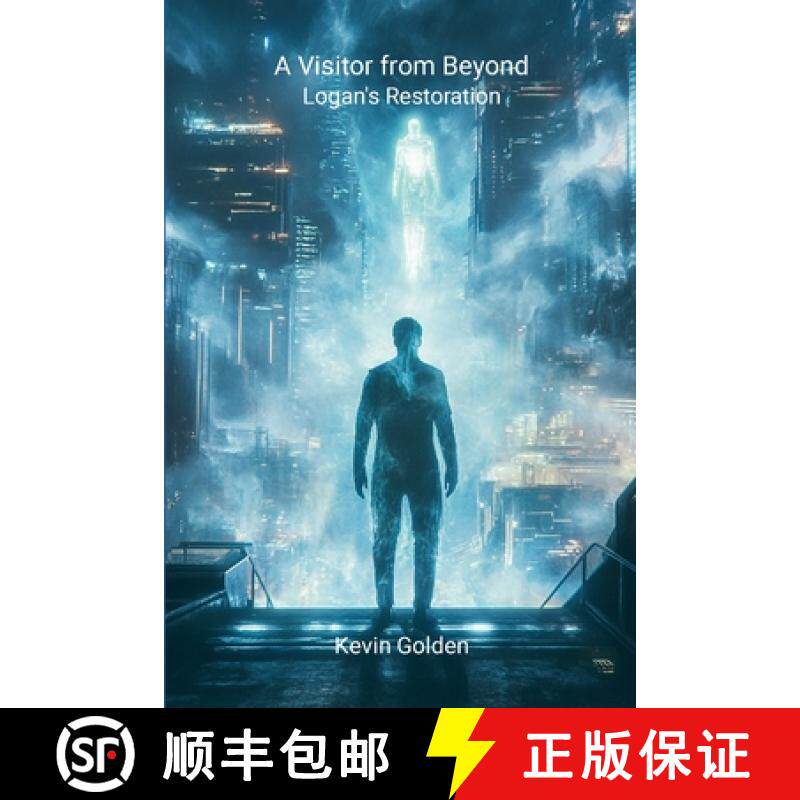【3-4周达】A Visitor from Beyond: Logan's Restoration [9781300892762]