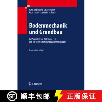 【3-4周达】Bodenmechanik und Grundbau : Das Verhalten von Böden und Fels und die wichtigsten grundba... [9783642146862]