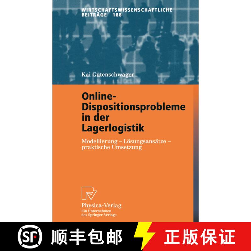 【3-4周达】Online-Dispositionsprobleme in der Lagerlogistik : Modellierung - Lösungsansätze - prakt... [9783790814934] - 实物图