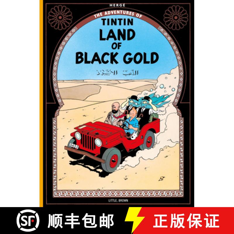 【3-4周达】Adventures of Tintin: Land of the Black Gold [9780316358446]