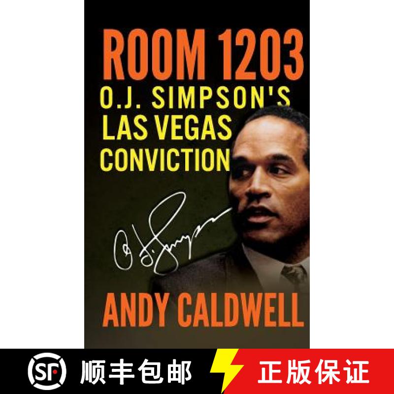 【3-4周达】Room 1203: O.J. Simpson's Las Vegas Conviction [9781947290068]