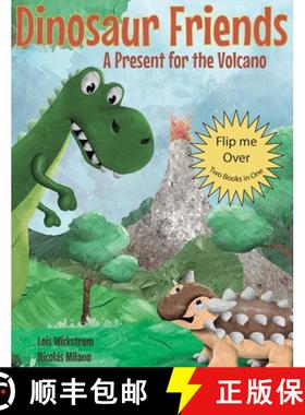 【3-4周达】Dinosaur Friends: 2 books in 1: A Present for the Volcano and Saving Conifer's Eggs [9781954519435]