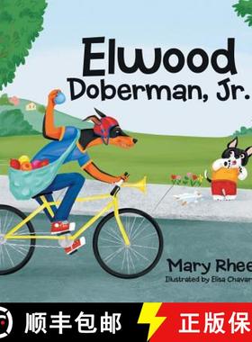 【3-4周达】Elwood Doberman, Jr. [9781490839264]