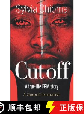 【3-4周达】Cutoff: A true-life FGM story [9781861513199]