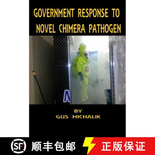 【3-4周达】Government Response to Novel Chimera Pathogen [9780359185207]