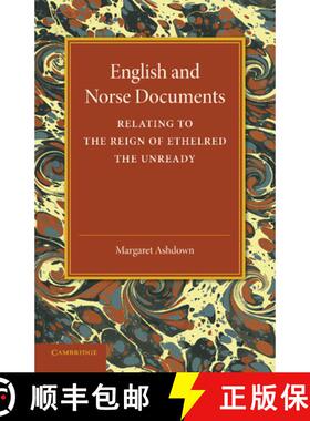 【3-4周达】English and Norse Documents: Relating to the Reign of Ethelred the Unready [9781107419230]