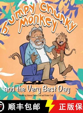 预订 Jumpy Chunky Monkey and the Very Best Day [9798886830620]