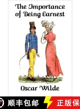 预订 The Importance of Being Earnest: A Trivial Comedy for Serious People [9781617201882]