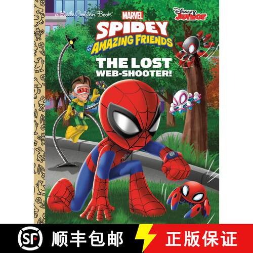 【3-4周达】精装 The Lost Web-Shooter! (Marvel Spidey and His Amazing Friends) [9780593648049]