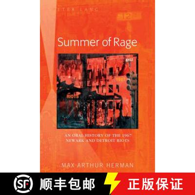 【3-4周达】精装 Summer of Rage : An Oral History of the 1967 Newark and Detroit Riots [9781433122743]