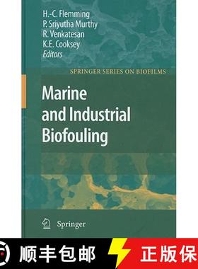 【3-4周达】Marine and Industrial Biofouling [9783540697947]