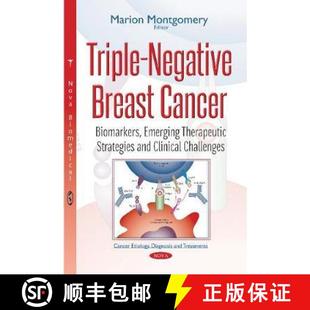 Negative Biomarkers Triple Clinical 9781536123722 and Breast 4周达 Therapeutic Emerging Cancer Ch... Strategies