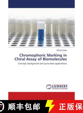 预订 Chromophoric Marking in Chiral Assay of Biomolecules [9786138389552]