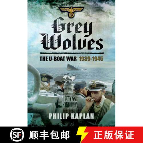 【3-4周达】精装 Grey Wolves: The U-Boat War, 1939-1945 [9781781592427]