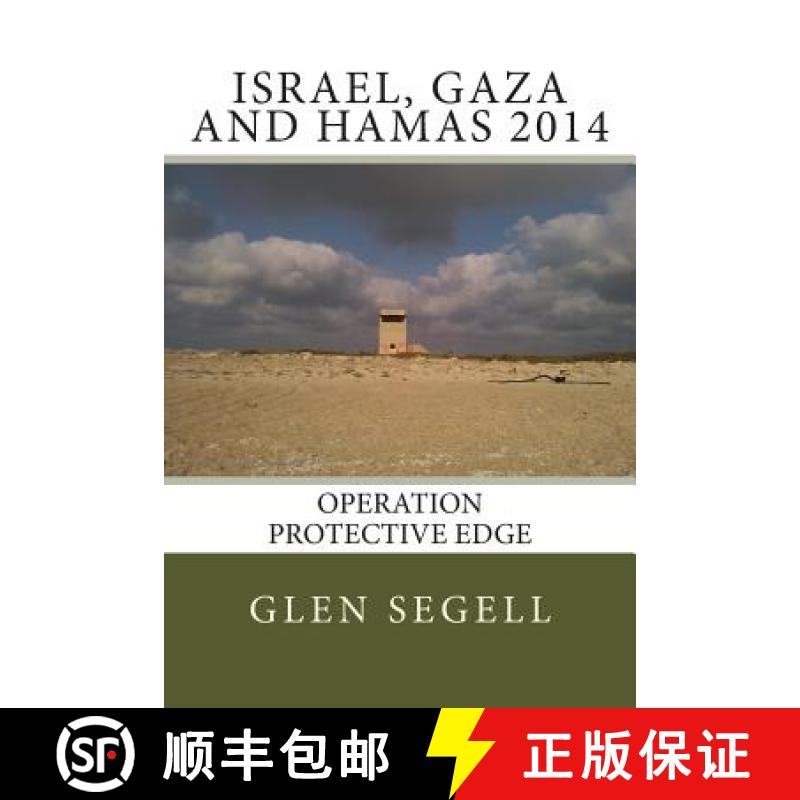 【3-4周达】Israel, Gaza and Hamas 2014: Operation Protective Edge [9781901414394]