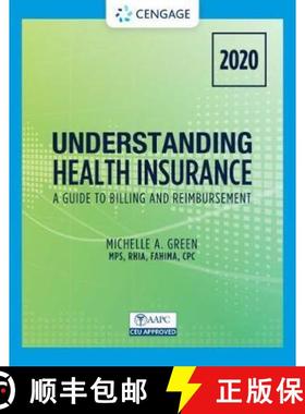 【3-4周达】Understanding Health Insurance: A Guide to Billing and Reimbursement - 2020 [9780357378649]