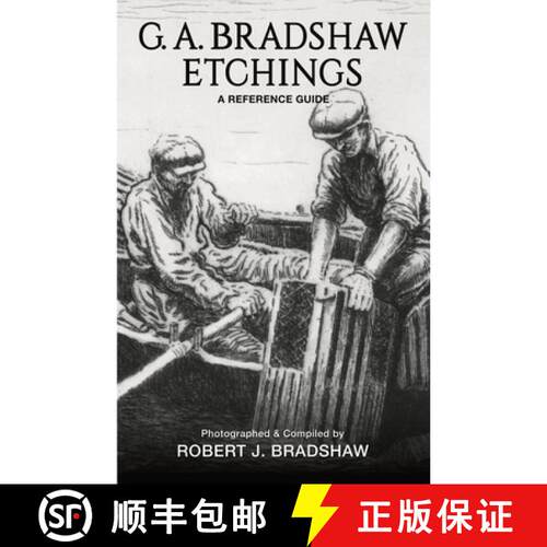 【3-4周达】G. A. Bradshaw Etchings: A Reference Guide [9798990609617]