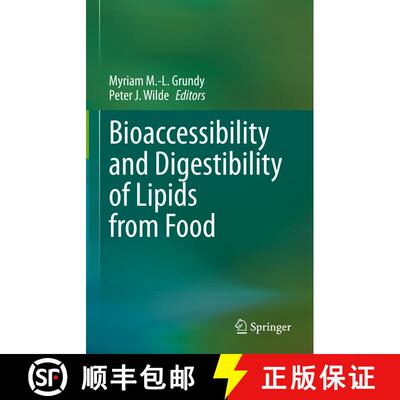 【3-4周达】Bioaccessibility and Digestibility of Lipids from Food [9783030569082]