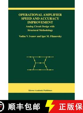 【3-4周达】Operational Amplifier Speed and Accuracy Improvement : Analog Circuit Design with Structur... [9781441954374]