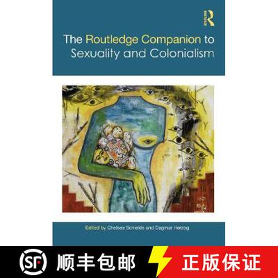 【3-4周达】The Routledge Companion to Sexuality and Colonialism [9780367771850]