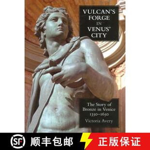 Venice Venus Forge Vulcan 1350 Bronze City 1650 Story 4周达 9780197264966 The