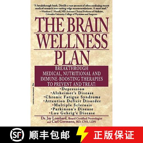 【3-4周达】The Brain Wellness Plan: Breakthrough Medical, Nutritional, and Immune-Boosting Therapies [9781575662930]