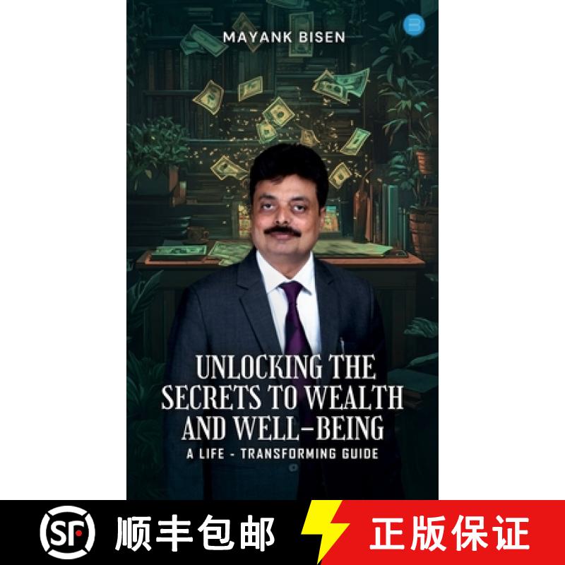 【2-3周达】Unlocking the Secrets to Wealth and Well-Being: A Life-Transforming Guide [9789367833070]