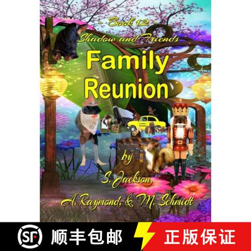 【3-4周达】Shadow and Friends Family Reunion [9780578958040]
