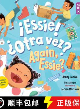 【3-4周达】精装 ¡Essie! ¿Otra vez? / Again, Essie? (Spanish Bilingual Edition) [9781623542214]