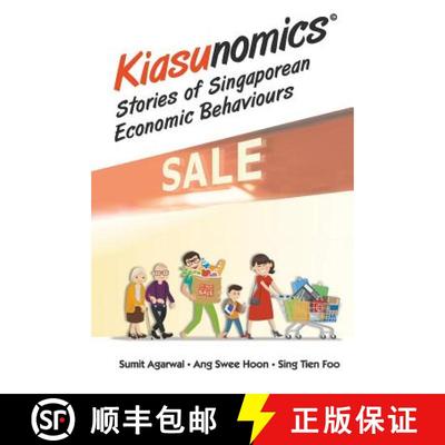 【3-4周达】Kiasunomics (c): Stories Of Singaporean Economic Behaviours [9789813234536]