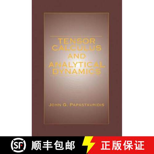 【3-4周达】精装 Tensor Calculus and Analytical Dynamics: A Classical Introduction to Holonomic and No... [9780849385148]