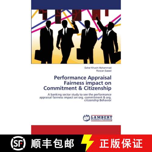 预订 Performance Appraisal Fairness impact on Commitment & Citizenship [9783659118685]