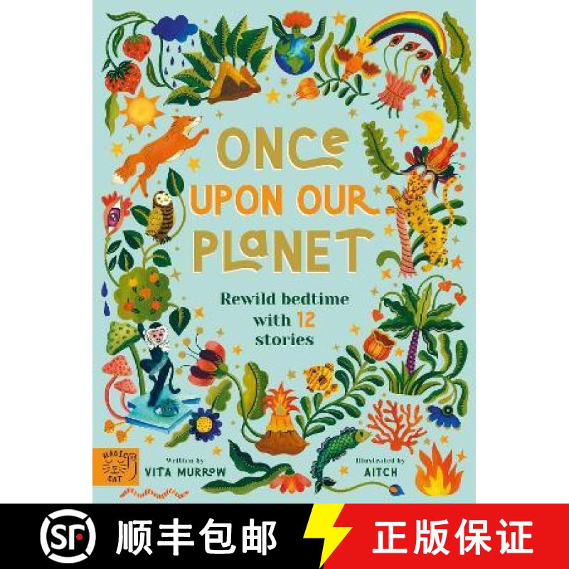 【3-4周达】Once Upon Our Planet: Rewild bedtime with 12 stories [9781913520083]